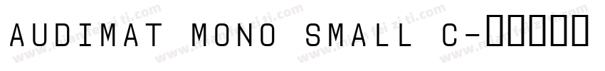 audimat mono small c字体转换